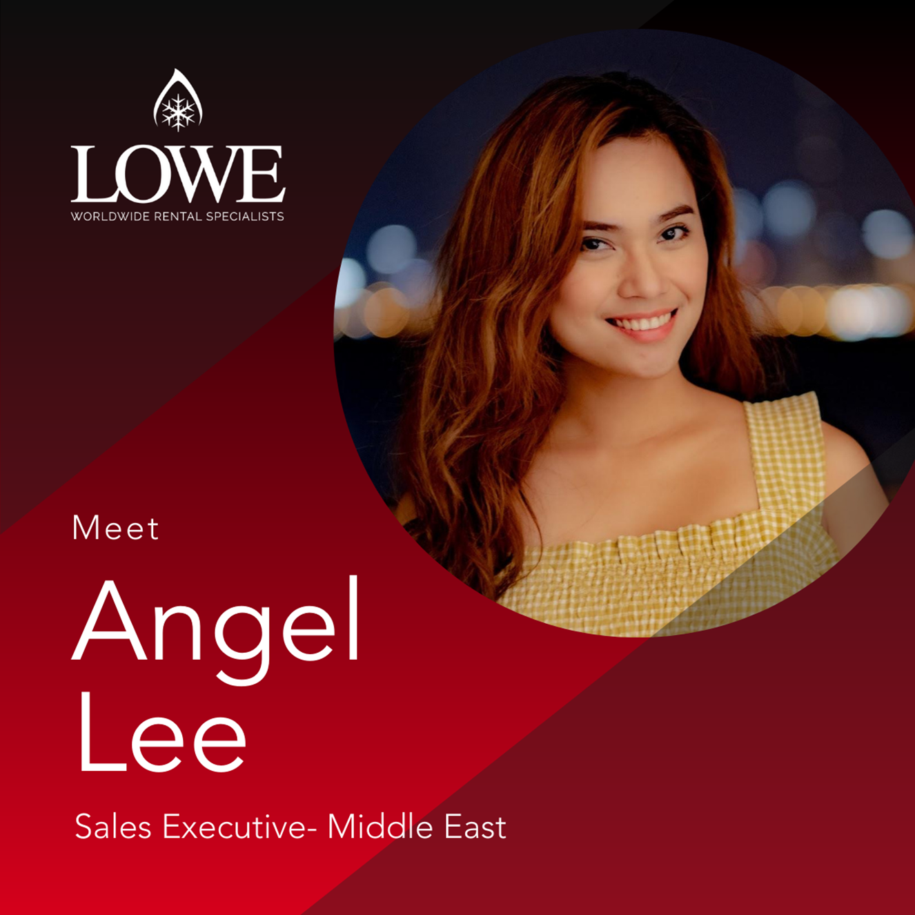 Meet The Team: Sales Executive, Middle East- Angel Lee