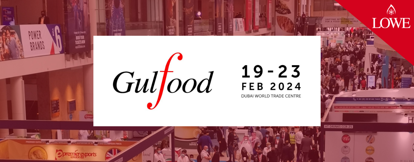 Lowe at Gulfood 2024